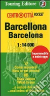 Barcellona-Barcelona 1:14.000. Ediz. italiana e inglese libro