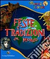 Feste e tradizioni del mondo libro