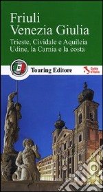 Friuli Venezia Giulia libro