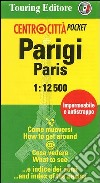 Parigi-Paris 1:12.500. Ediz. italiana ed inglese libro