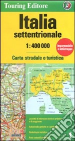 Italia settentrionale 1:400.000. Carta stradale e turistica libro