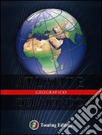 Atlante geografico del mondo libro