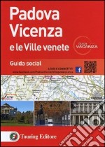 Padova Vicenza e le ville venete libro