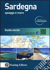 Sardegna. Spiagge e mare. Guida social