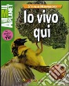 Io vivo qui libro