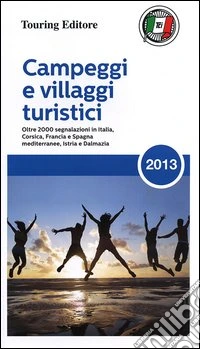 Campeggi e villaggi turistici 2013