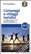 Campeggi e villaggi turistici 2013 libro