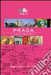 Praga. Il gusto del viaggio libro