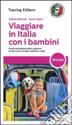 Viaggiare in Italia con i bambini libro