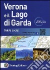 Verona e il lago di Garda libro