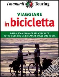 Viaggiare in bicicletta