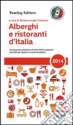 Alberghi e ristoranti d'Italia 2014 libro