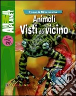 Animali visti da vicino libro