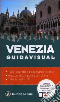 Venezia. Con aggiornamento online