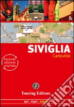 Siviglia. Ediz. illustrata libro