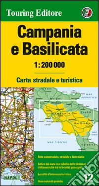 Campania e Basilicata 1:200.000. Carta stradale e turistica