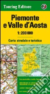 Piemonte e Valle d'Aosta 1:200.000. Carta stradale e turistica. Ediz. multilingue libro