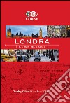 Londra. Il gusto del viaggio libro