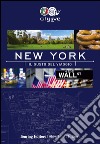 New York. Il gusto del viaggio libro