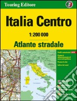 Atlante stradale Italia Centro 1:200.000. Ediz. multilingue libro