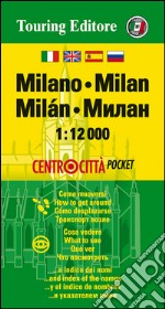 Milano 1:12.000. Ediz. multilingue libro