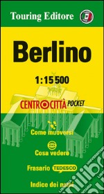 Berlino 1:15.500. Ediz. italiana e inglese libro