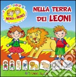 Nella terra dei leoni libro