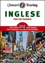 L'inglese per chi viaggia libro