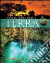 Enciclopedia della Terra per ragazzi libro