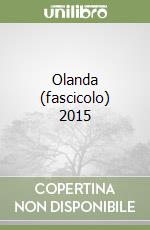 Olanda (fascicolo) 2015 libro