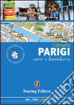 Parigi con i bambini libro