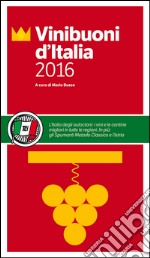 Vini buoni d'Italia 2016 libro