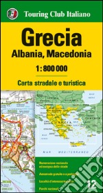 Grecia, Albania, Macedonia 1:800.000. Carta stradale e turistica. Ediz. multilingue libro