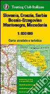 Slovenia, Croazia, Serbia, Bosnia Erzegovina, Montenegro, Macedonia 1:800.000. Carta stradale e turistica. Ediz. multilingue libro