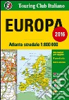 Atlante stradale d'Europa 1:800.000. Ediz. multilingue libro