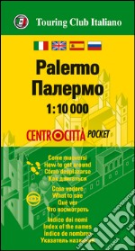 Palermo 1:10.000. Ediz. multilingue libro