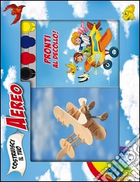 Costruisci il tuo aereo. Con gadget libro