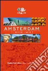 Amsterdam. Il gusto del viaggio libro