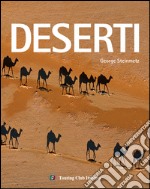 Deserti. Ediz. illustrata libro