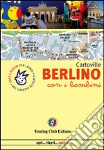 Berlino con i bambini libro