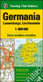 Germania, Lussemburgo, Liechtenstein 1:800.000. Carta stradale e turistica. Ediz. multilingue