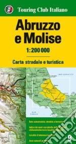 Abruzzo e Molise 1:200.000. Carta stradale e turistica. Ediz. multilingue libro