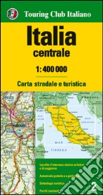 Italia centrale 1:400.000. Carta stradale e turistica libro