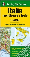 Italia meridionale e isole 1:400.000. Carta stradale e turistica libro