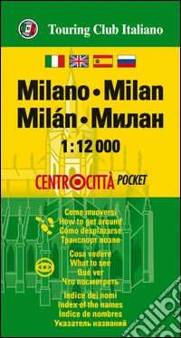 Milano 1:12.000. Ediz. multilingue