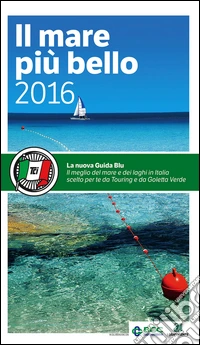 Il mare più bello 2016