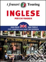 L'inglese per chi viaggia libro