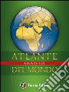 Atlante geografico del mondo libro