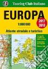 Europa. Atlante stradale e turistico 1:800.000 libro