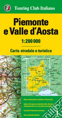 Piemonte e Valle d'Aosta 1:200.000. Carta stradale e turistica
